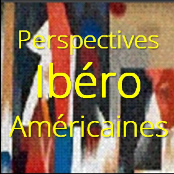 Perspectives ibéro-Américaines  Juillet 2009