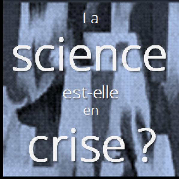 La science est-elle en crise ?  Décembre 2003